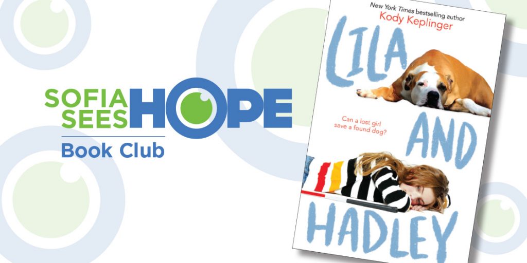 Sofia Sees Hope logo. text saying Book Club. Image of book cover "Lila and Hadley"