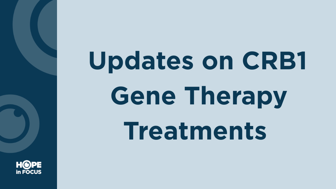Updates on CRB1 Gene Therapy Treatments