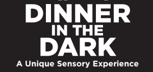 Dinner in the Dark