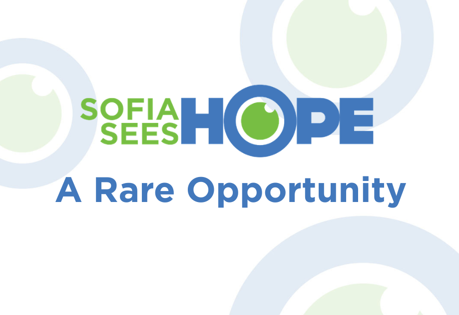 Sofia Sees Hope logo with blue text saying 'A Rare Opportunity'